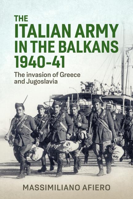 Book The Italian Army in the Balkans 1940-41 