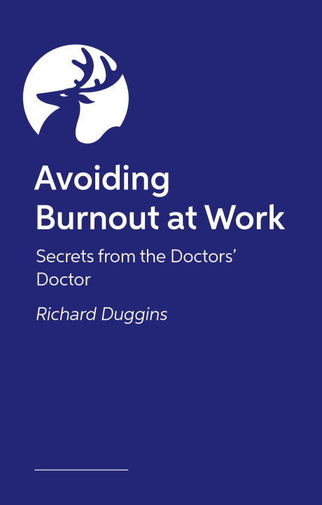Knjiga Avoiding Burnout at Work Richard Duggins