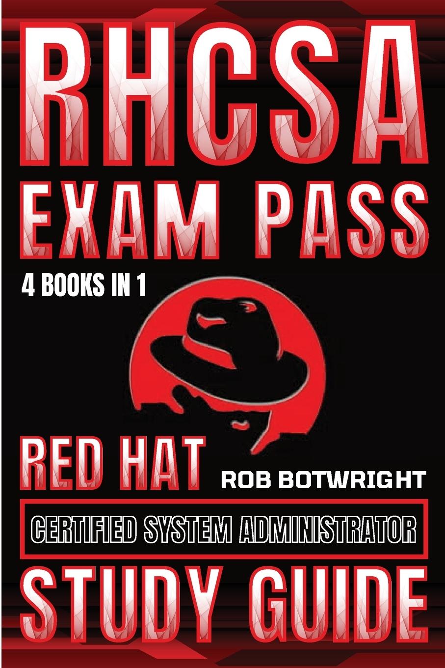 Knjiga RHCSA Exam Pass Rob Botwright