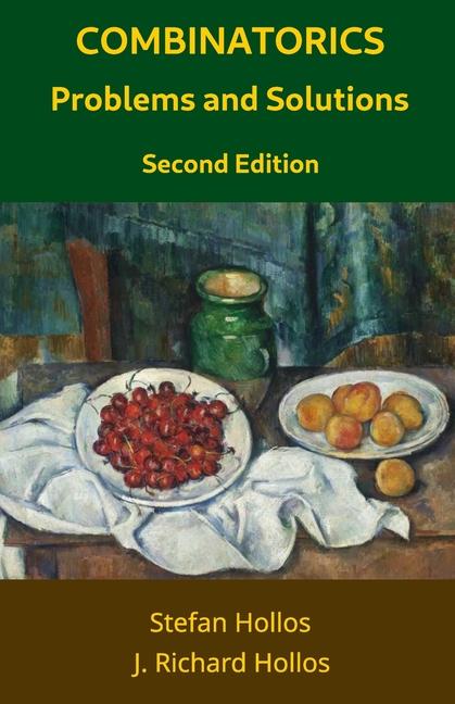 Knjiga Combinatorics Problems and Solutions Stefan Hollos
