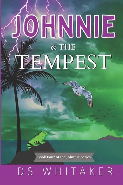 Knjiga Johnnie & the Tempest DS Whitaker