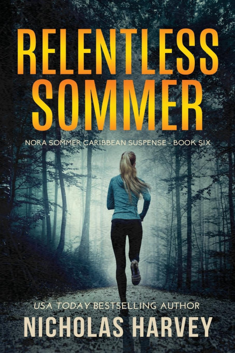 Knjiga Relentless Sommer Nicholas Harvey