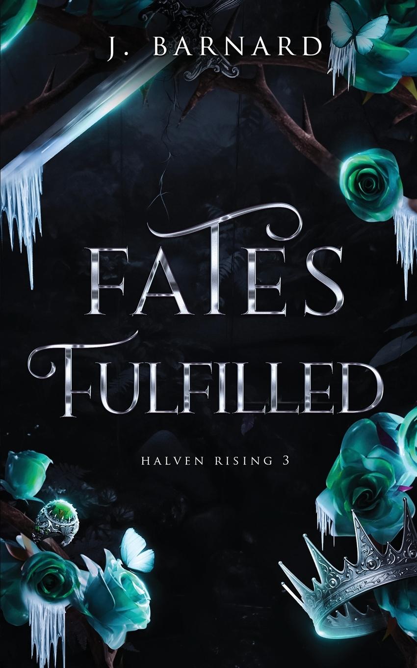 Book Fates Fulfilled J. Barnard