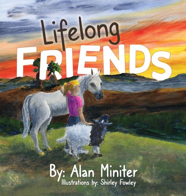 Knjiga Lifelong Friends Alan W. Miniter