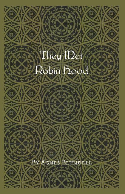 Livro They Met Robin Hood Frank Rogers