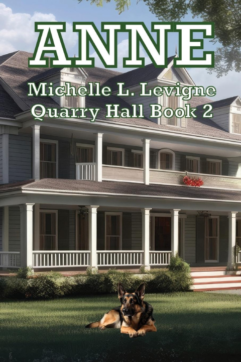 Knjiga Anne Michelle L. Levigne