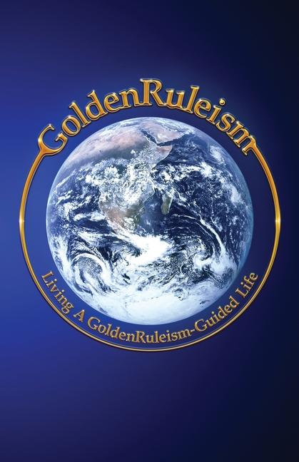 Knjiga GoldenRuleism Craig Cline