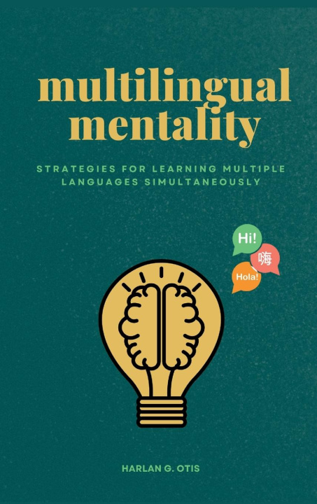 Βιβλίο Multilingual Mentality Harlan G Otis