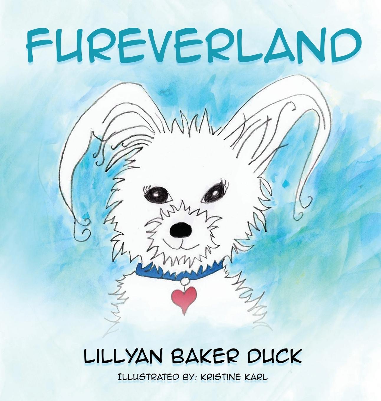 Knjiga FUREVERLAND Lillyan Baker Duck