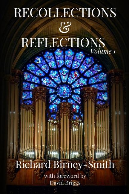 Book Recollections & Reflections Volume 1 Richard Birney-Smith