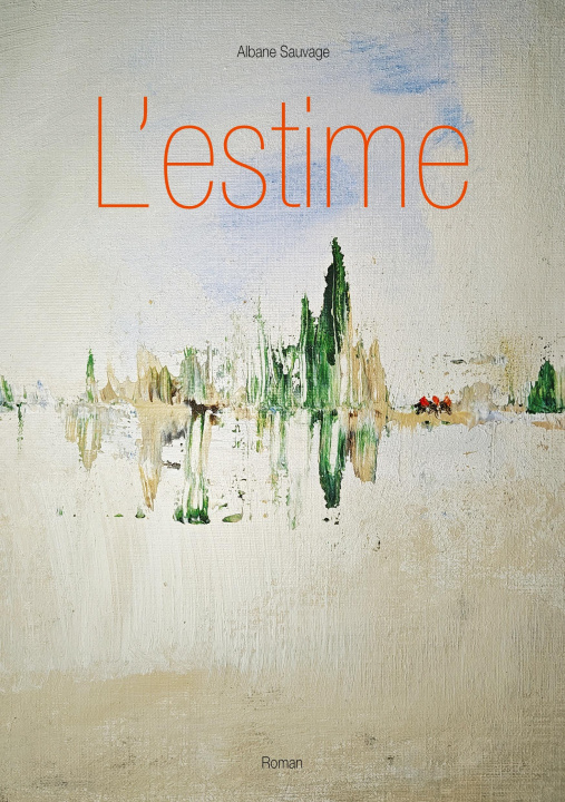 Knjiga L'estime Sauvage