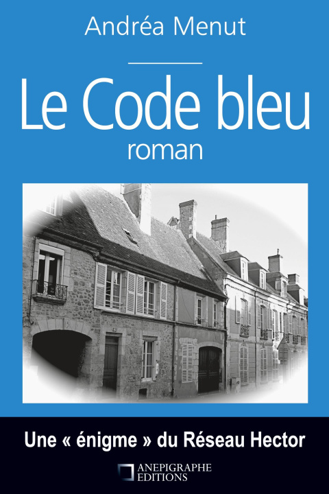 Knjiga Le code bleu Menut