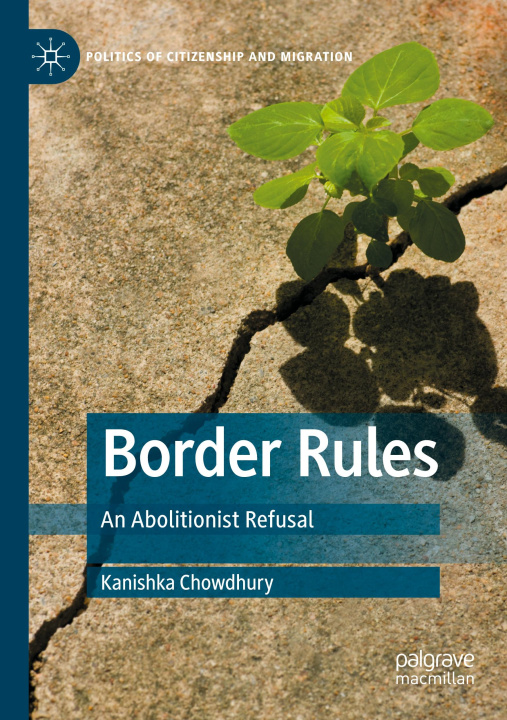 Knjiga Border Rules Kanishka Chowdhury