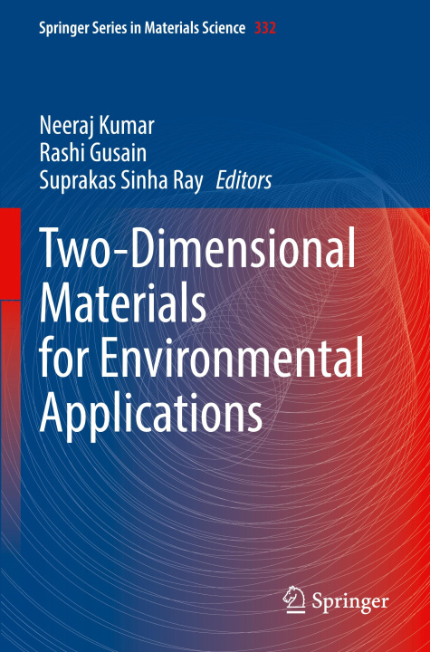 Knjiga Two-Dimensional Materials for Environmental Applications Suprakas Sinha Ray