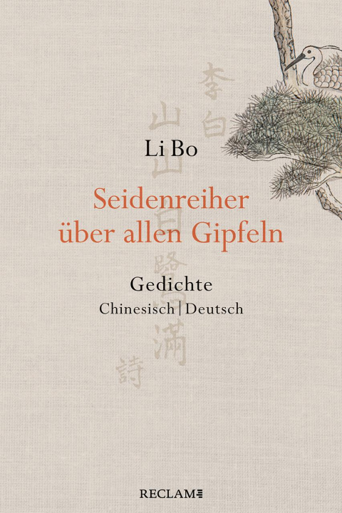 Libro Seidenreiher über allen Gipfeln Bo Li