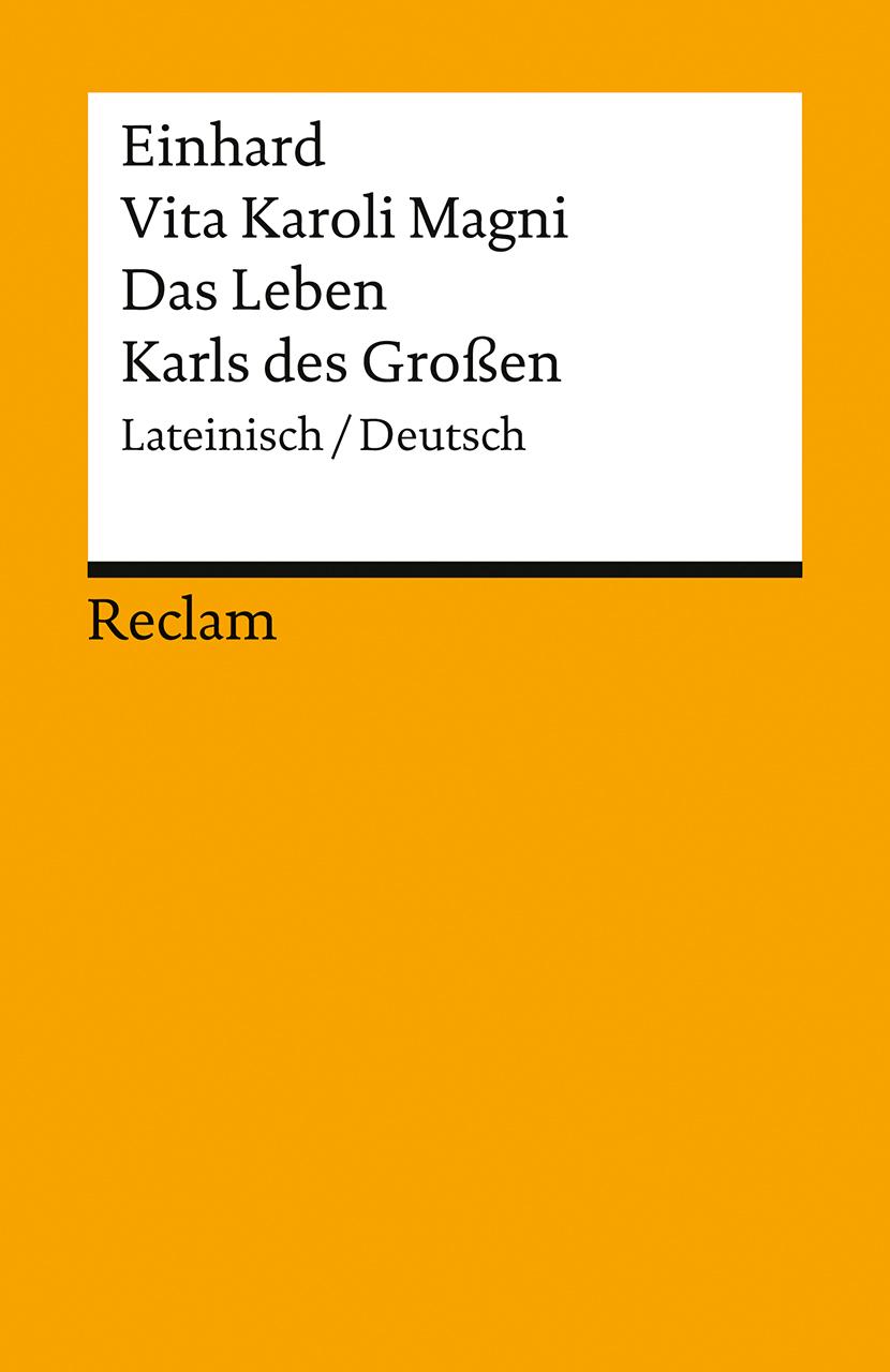 Kniha Vita Karoli Magni / Das Leben Karls des Großen Stefan Zathammer