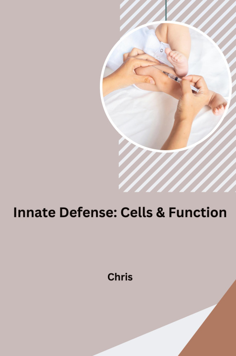 Buch Innate Defense: Cells & Function Chris
