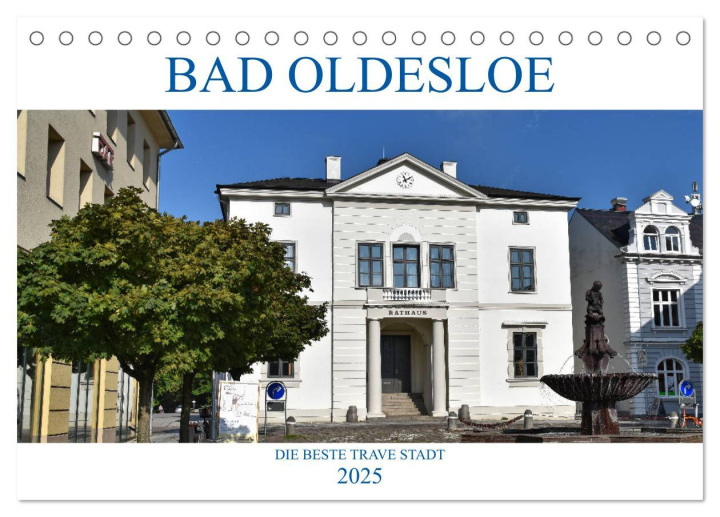 Kalendarz/Pamiętnik Bad Oldesloe 2025 (Tischkalender 2025 DIN A5 quer), CALVENDO Monatskalender 