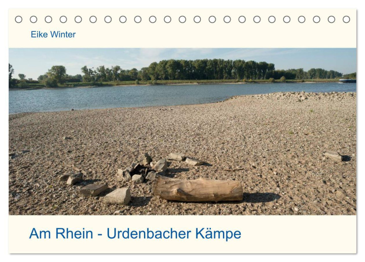 Kalendář/Diář Am Rhein - Urdenbacher Kämpe (Tischkalender 2025 DIN A5 quer), CALVENDO Monatskalender 