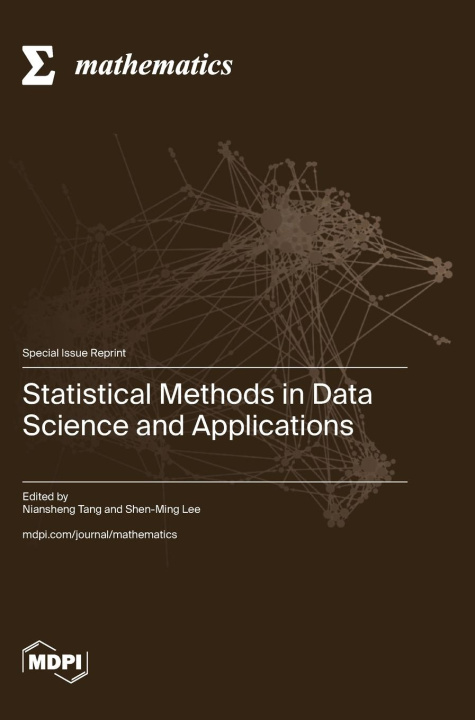 Kniha Statistical Methods in Data Science and Applications Niansheng Tang