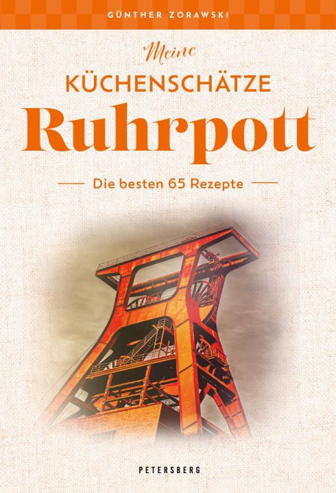 Kniha Meine Küchenschätze - Ruhrgebiet 