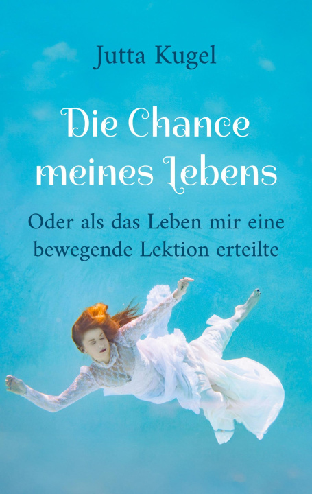Knjiga Die Chance meines Lebens 