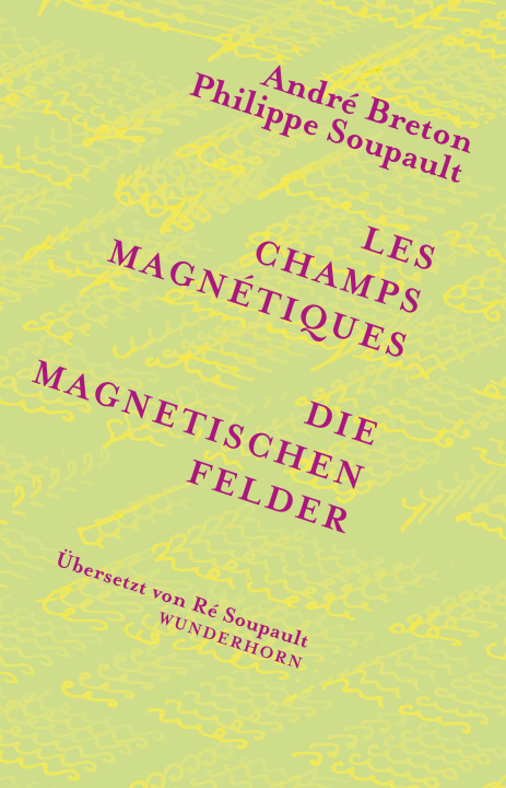 Libro Die magnetischen Felder André Breton