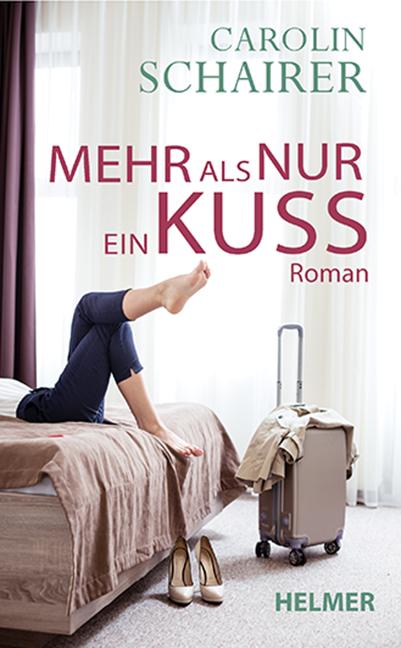 Libro Mehr als nur ein Kuss Carolin Schairer