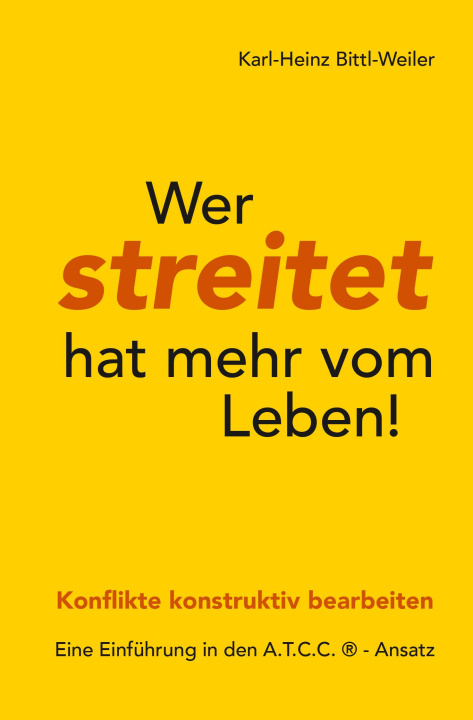 Kniha Wer streiter hat mehr vom Leben! 