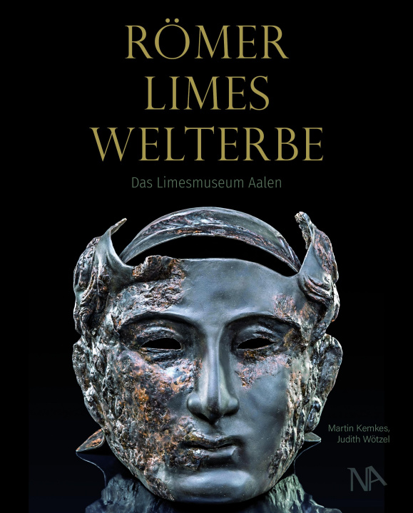 Kniha RÖMER - LIMES - WELTERBE Judith Wötzel