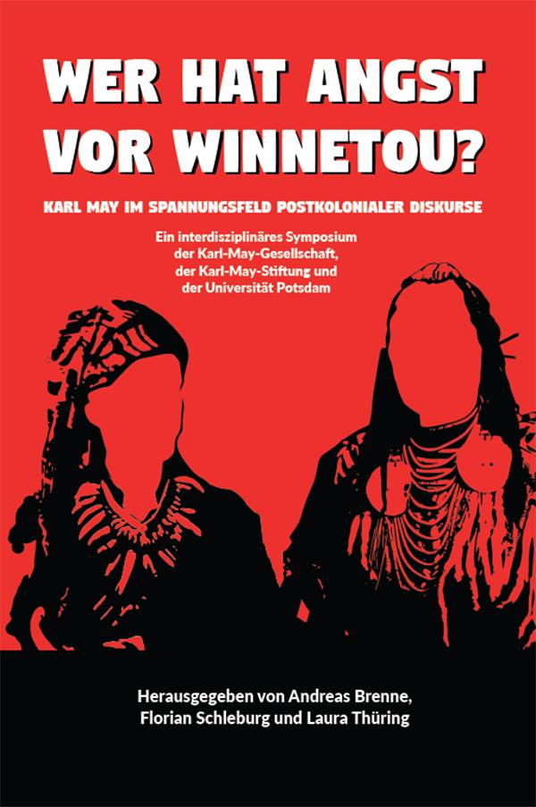 Kniha Wer hat Angst vor Winnetou? Florian Schleburg