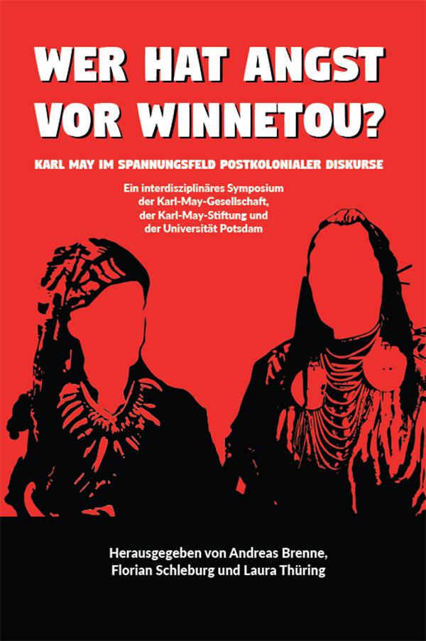 Knjiga Wer hat Angst vor Winnetou? Florian Schleburg