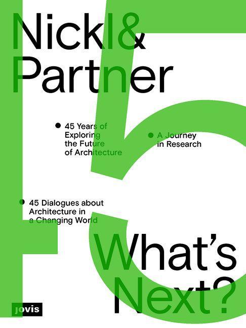 Kniha Nickl & Partner - What's Next? (English edition) Hans Nickl