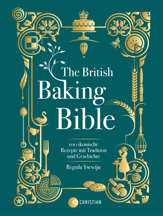 Carte The British Baking Bible Susen Truffel-Reiff