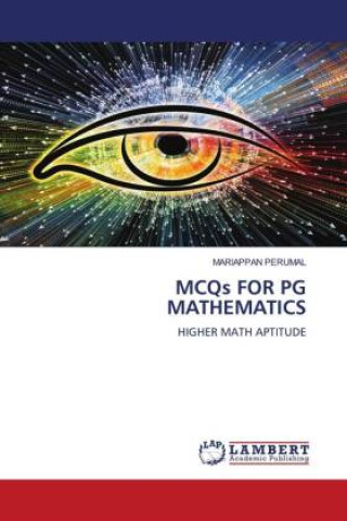Knjiga MCQs FOR PG MATHEMATICS Mariappan Perumal