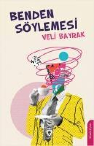 Knjiga Benden Söylemesi 