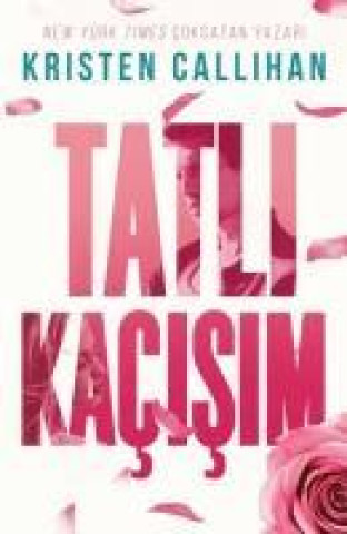 Knjiga Tatli Kacisim 