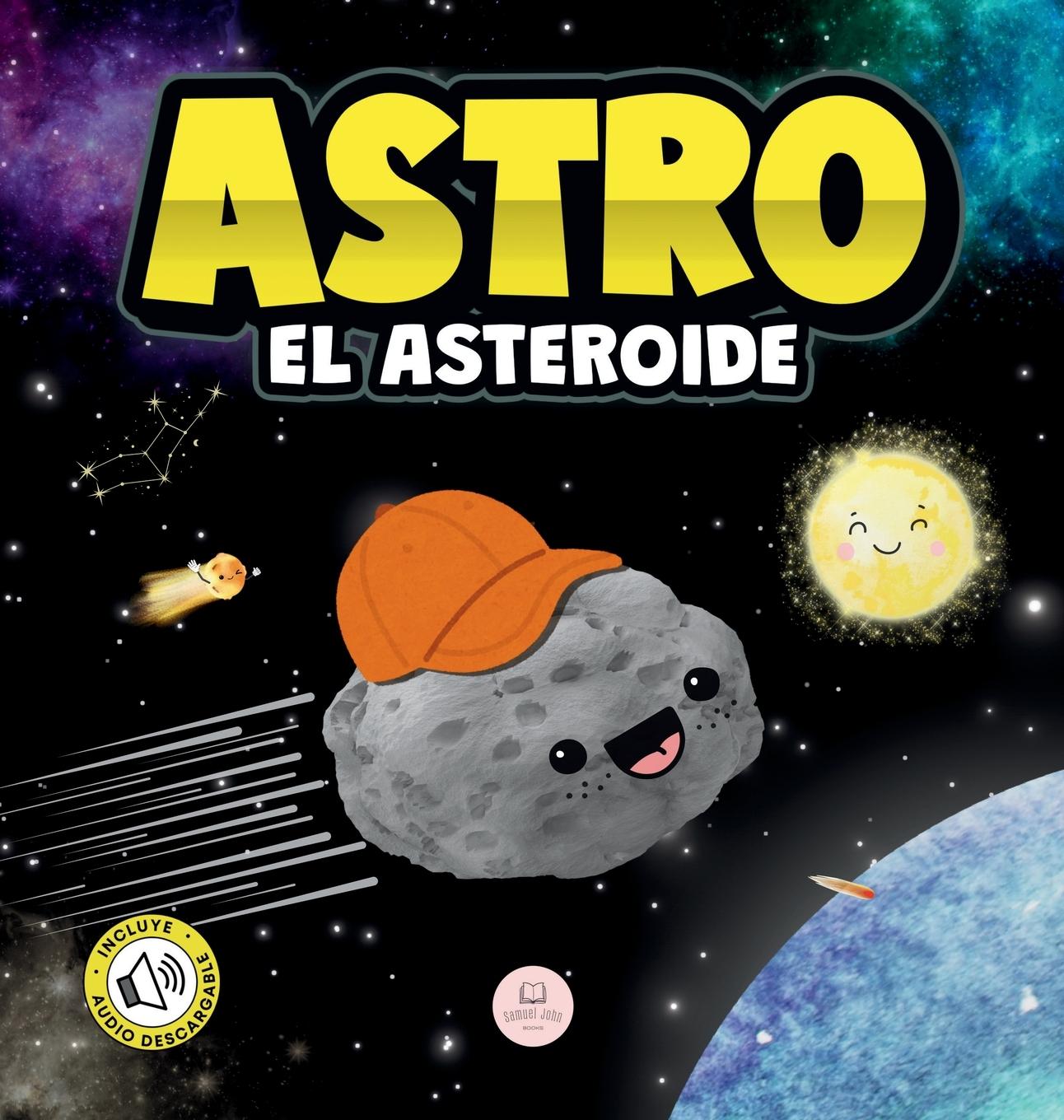 Knjiga Astro el Asteroide Samuel John