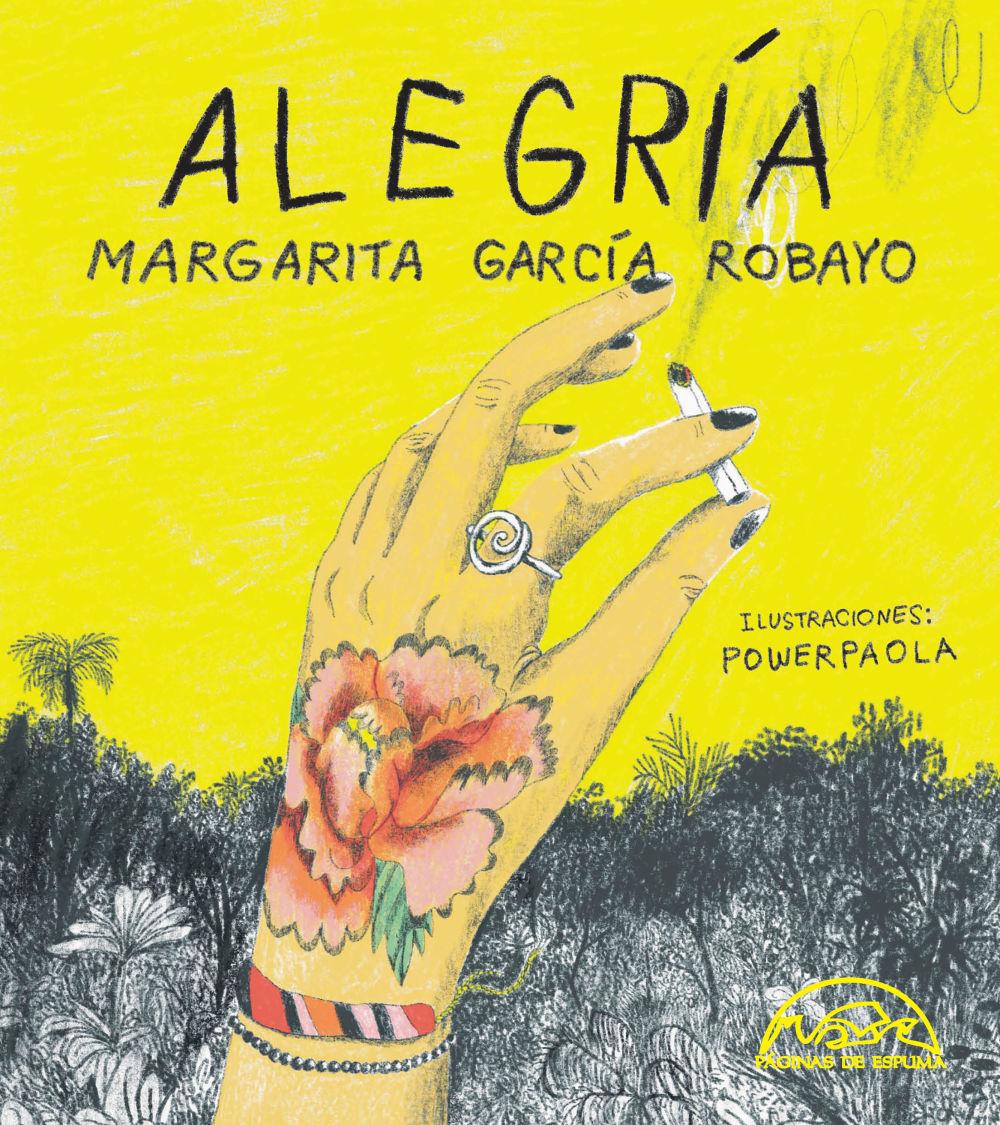 Knjiga Alegría Margarita García Robayo