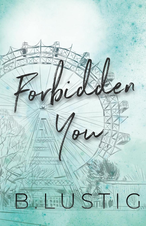 Βιβλίο Forbidden You Billie Lustig