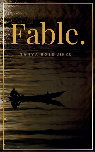 Knjiga Fable. Tanya Rose Jikku