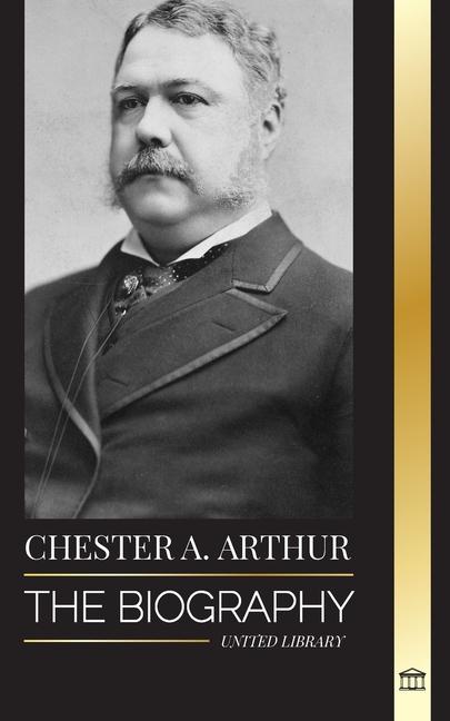 Kniha Chester A. Arthur 