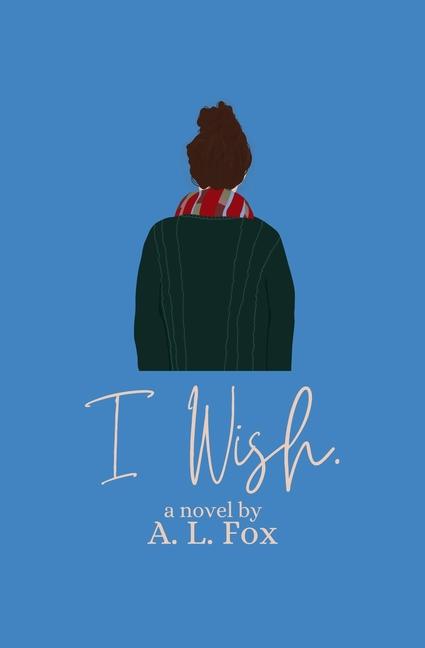 Knjiga I Wish. A. L. Fox