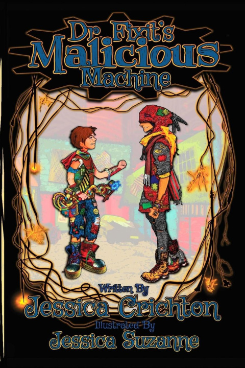 Knjiga Dr. Fixit's Malicious Machine Jessica Crichton