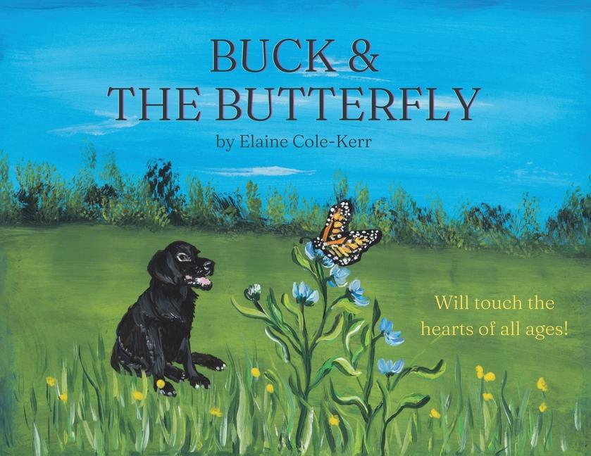Knjiga Buck & the Butterfly Elaine Cole - Kerr