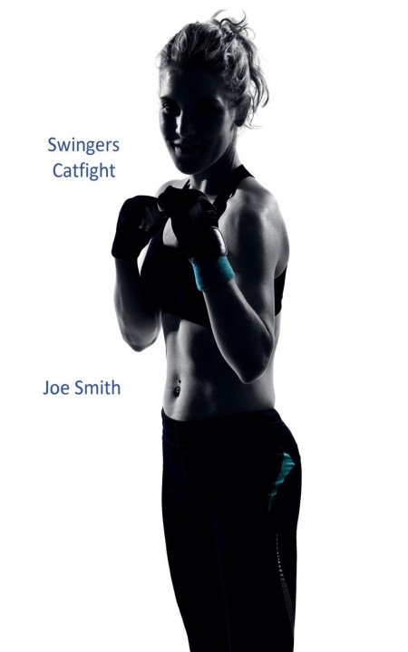 Libro Swingers Catfight Joe Smith