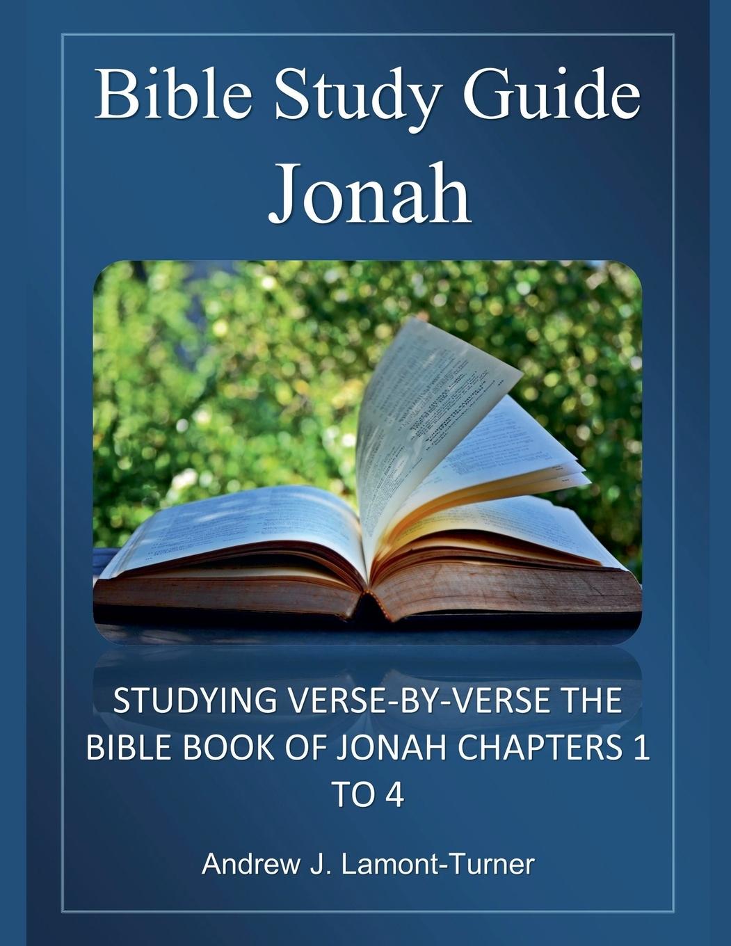 Knjiga Bible Study Guide Andrew J. Lamont-Turner
