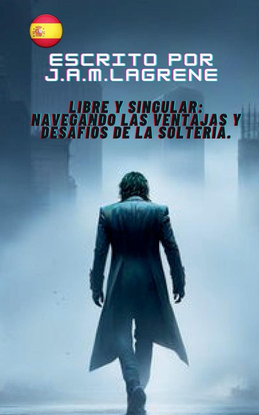 Knjiga Libre y Singular J.A.M.Lagrene