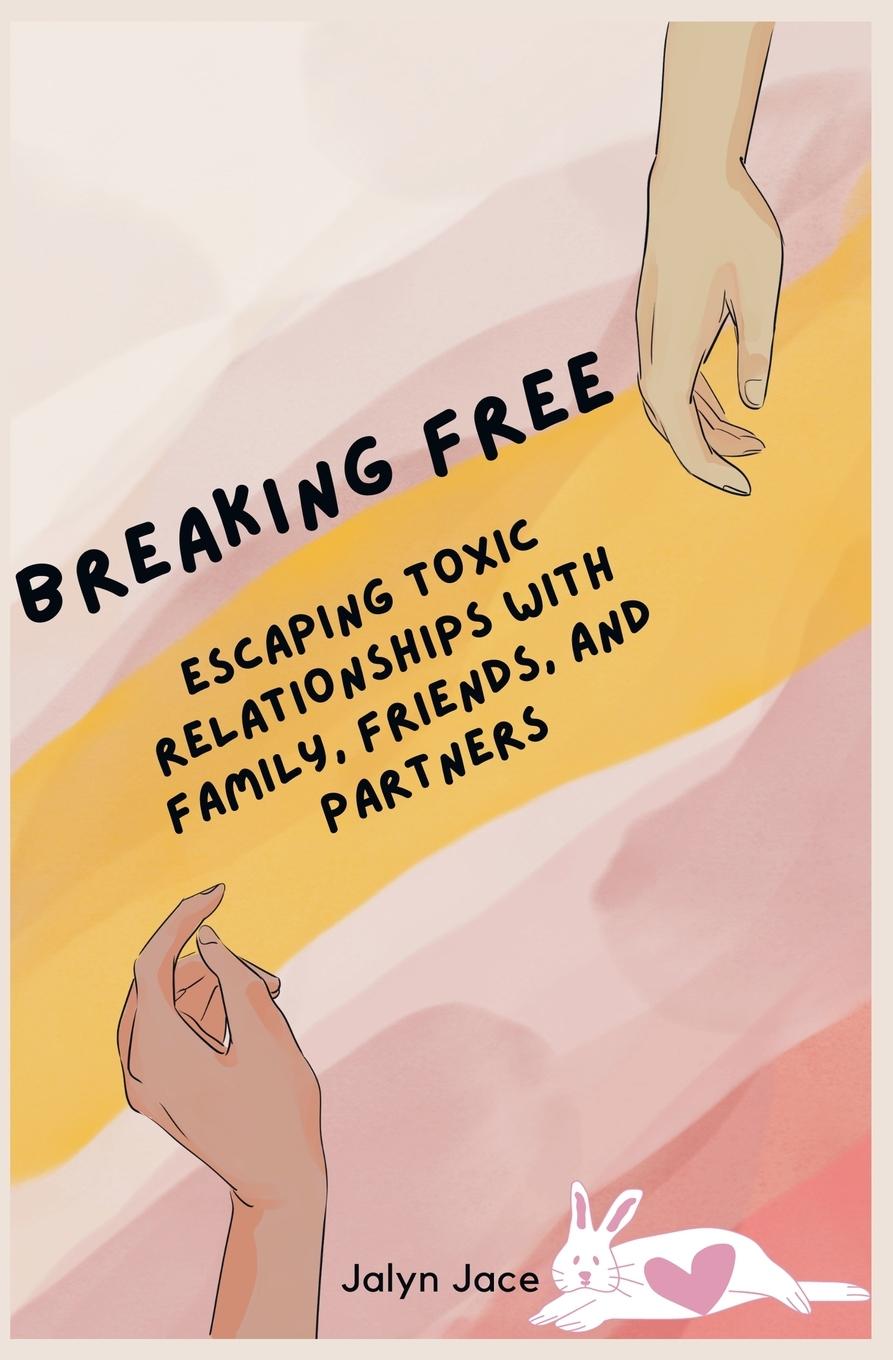 Kniha Breaking free jalyn jace