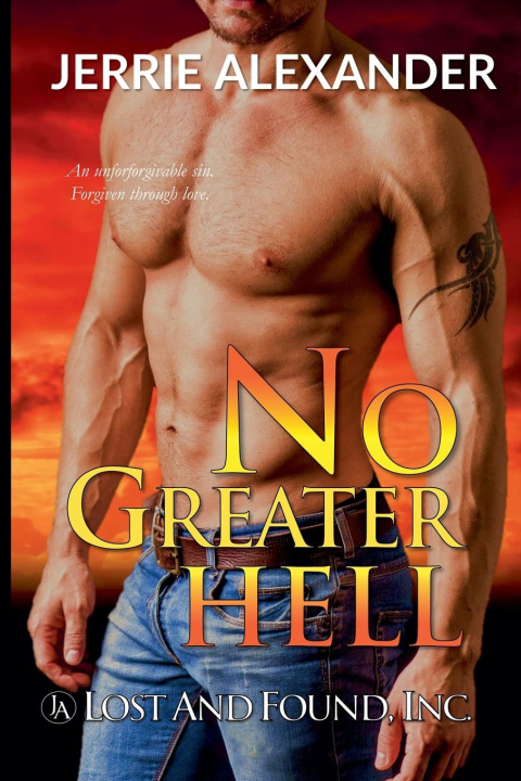 Knjiga No Greater Hell Jerrie Alexander
